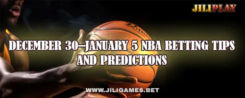 December 30–January 5 NBA Betting Tips and Predictions